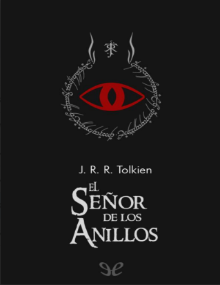 El Señor De Los Anillos : (pack completo)